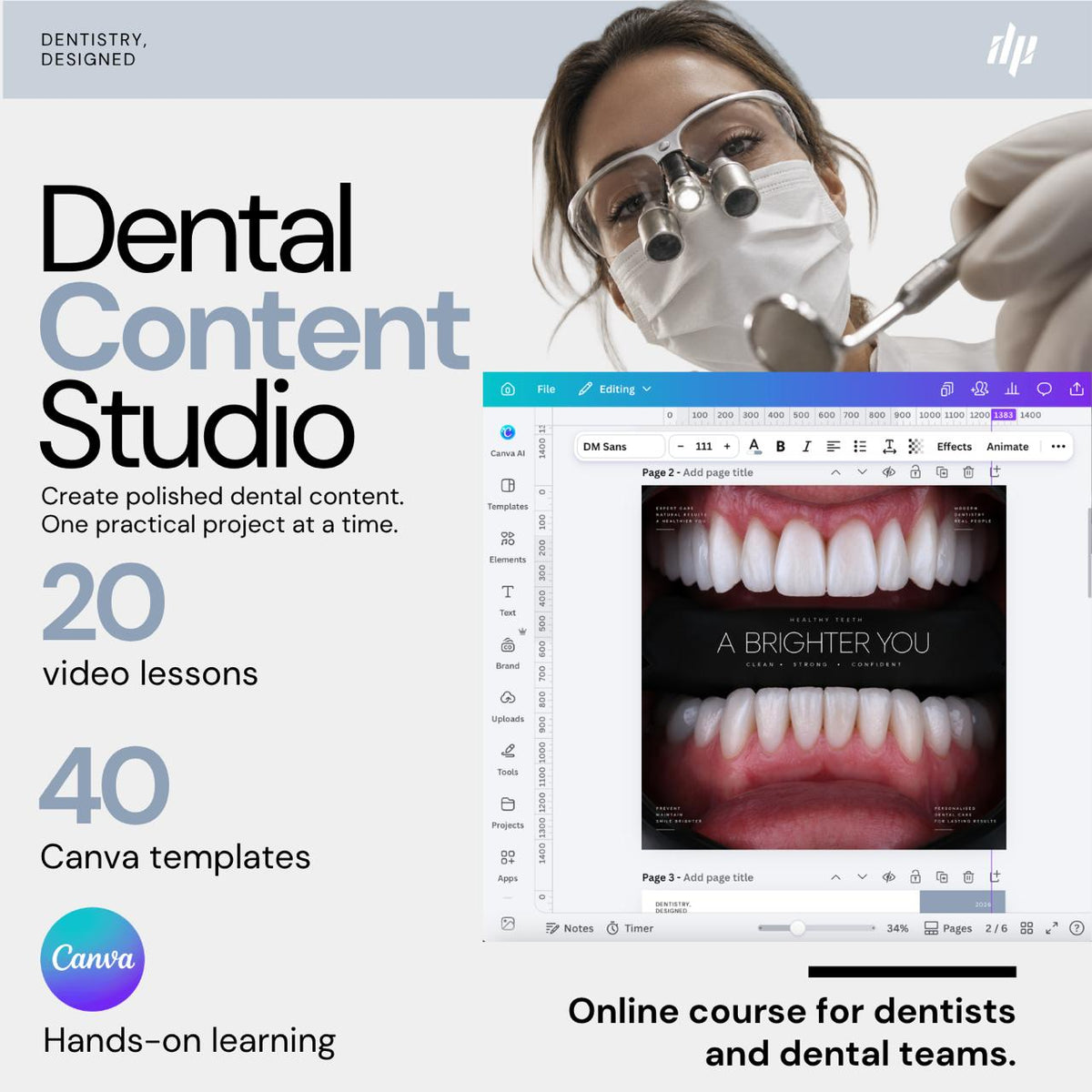 Course: Canva Dental Content Studio (Pre-order now for $59. Course open 1st october)